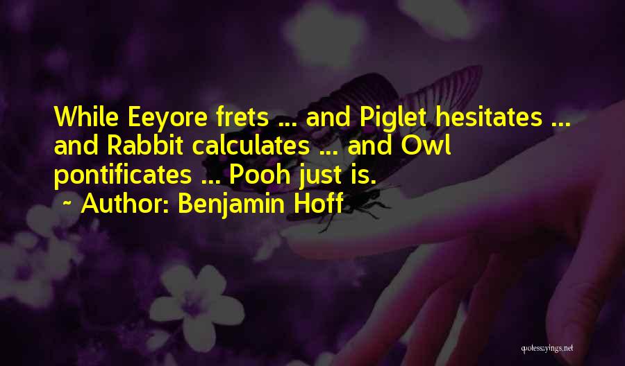 Piglet And Pooh Quotes By Benjamin Hoff