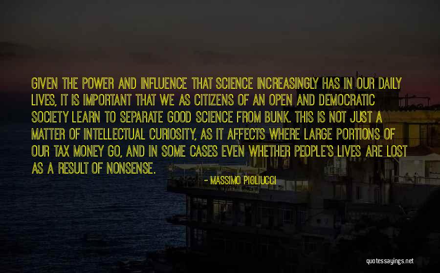 Pigliucci Massimo Quotes By Massimo Pigliucci Pigliucci Massimo Quotes By Massimo Pigliucci