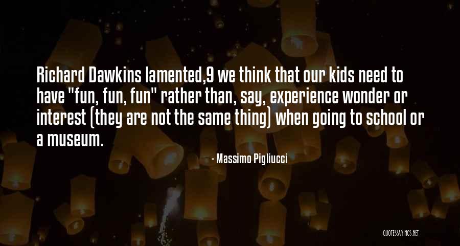 Pigliucci Massimo Quotes By Massimo Pigliucci Pigliucci Massimo Quotes By Massimo Pigliucci