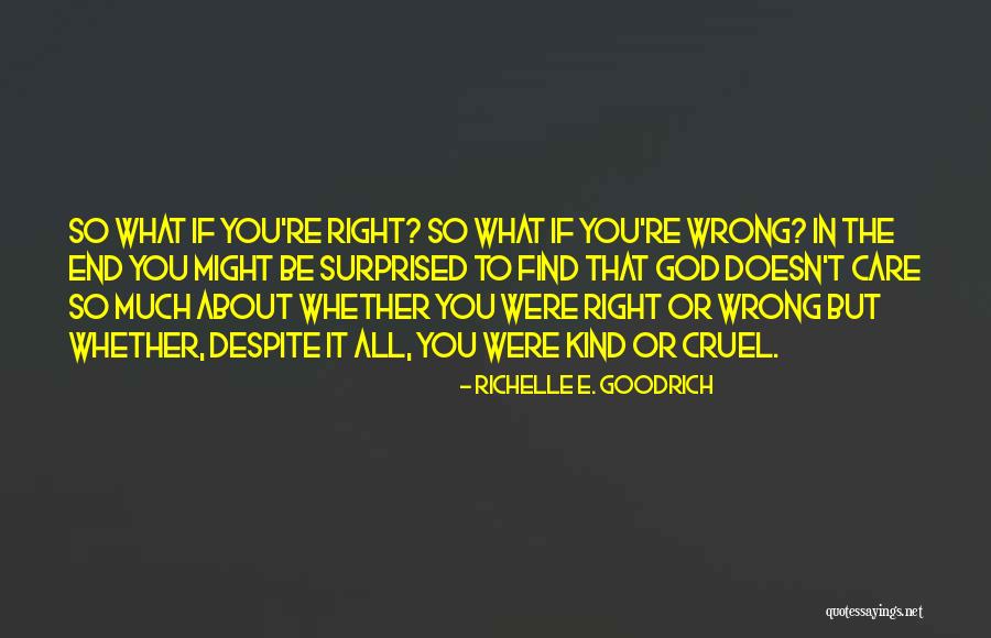 Pigliucci Massimo Quotes By Richelle E. Goodrich Pigliucci Massimo Quotes By Richelle E. Goodrich