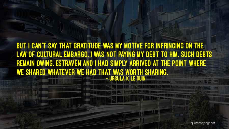 Pignard Shotgun Quotes By Ursula K. Le Guin Pignard Shotgun Quotes By Ursula K. Le Guin