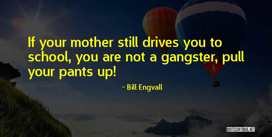 Pignolet Materiel Quotes By Bill Engvall Pignolet Materiel Quotes By Bill Engvall