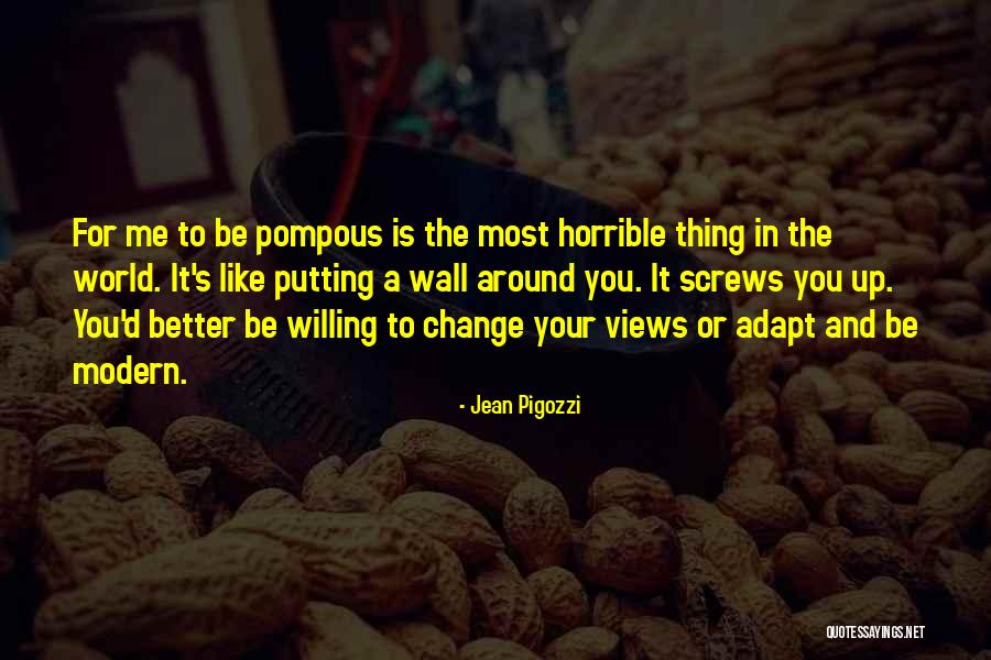 Pigozzi Jean Quotes By Jean Pigozzi Pigozzi Jean Quotes By Jean Pigozzi