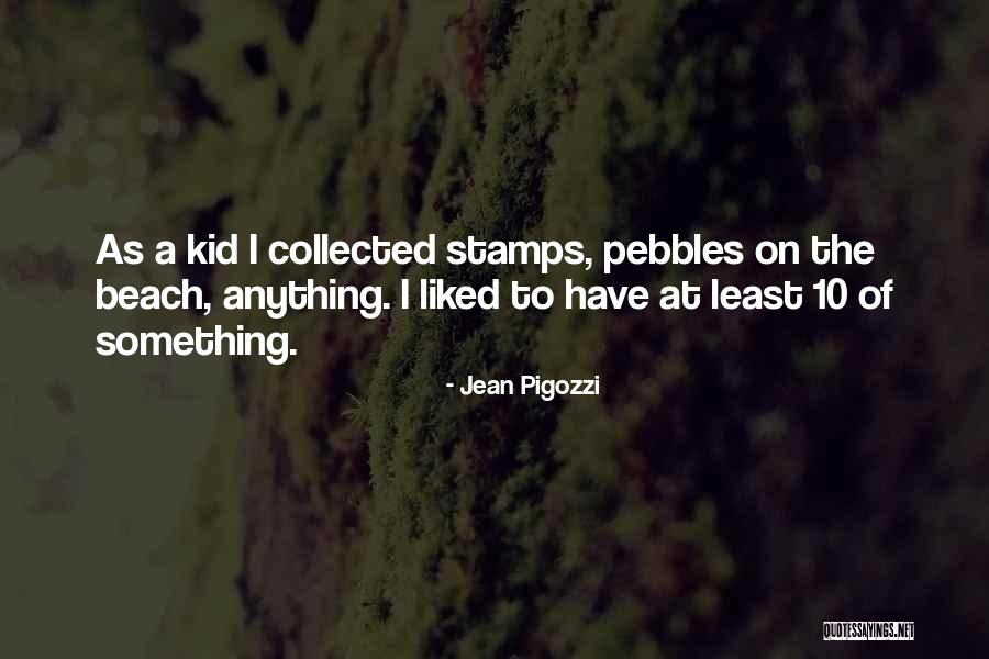 Pigozzi Jean Quotes By Jean Pigozzi Pigozzi Jean Quotes By Jean Pigozzi