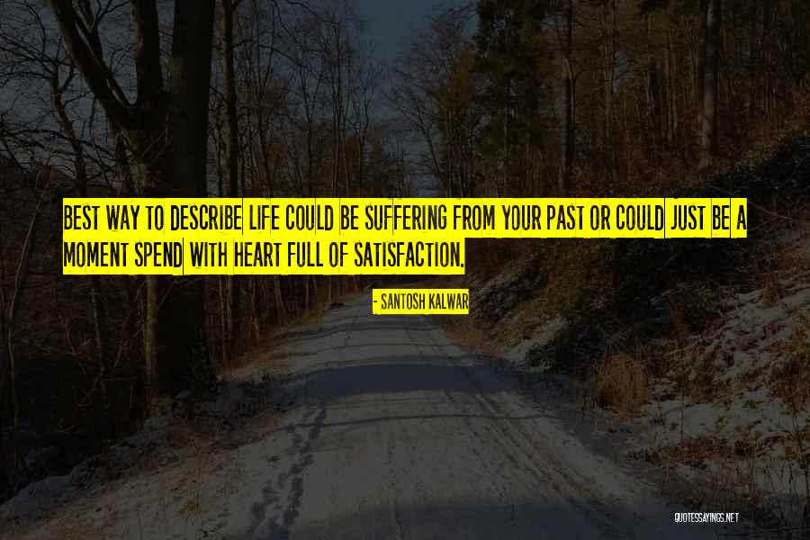 Pigram Tours Quotes By Santosh Kalwar Pigram Tours Quotes By Santosh Kalwar