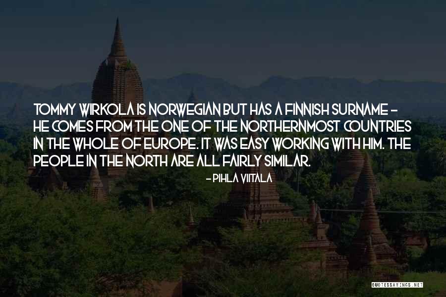 Pihla Viitala Quotes 600340 Pihla Viitala Quotes 600340