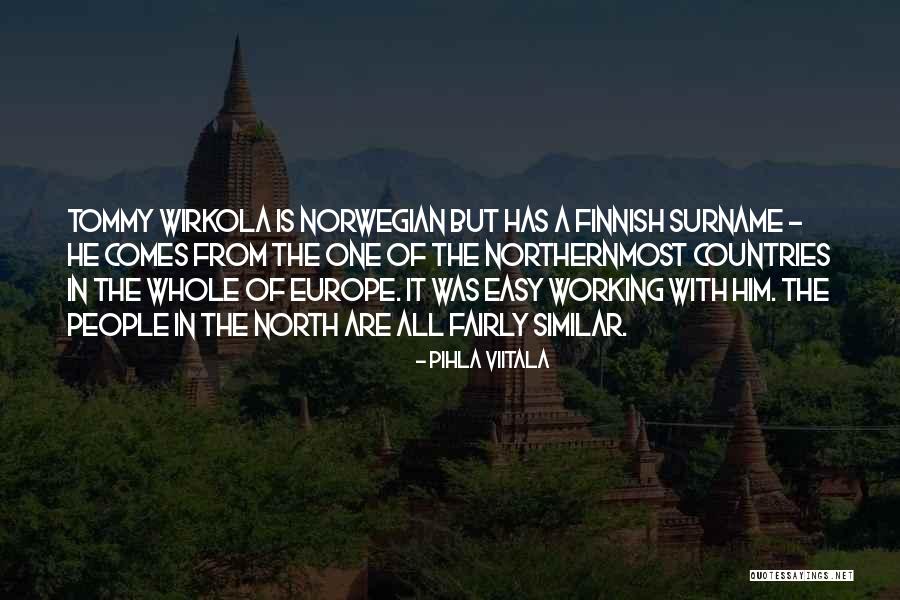 Pihla Viitala Quotes 600340