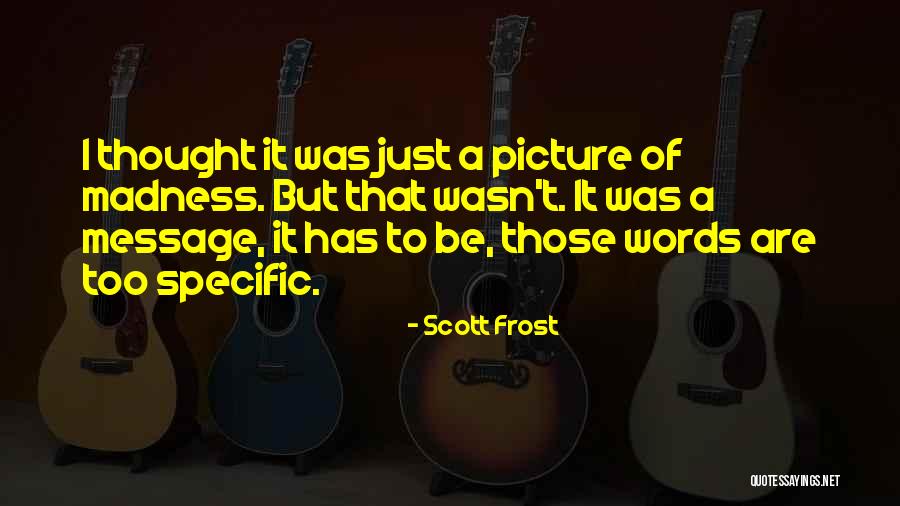 Pijana Odbojka Quotes By Scott Frost Pijana Odbojka Quotes By Scott Frost