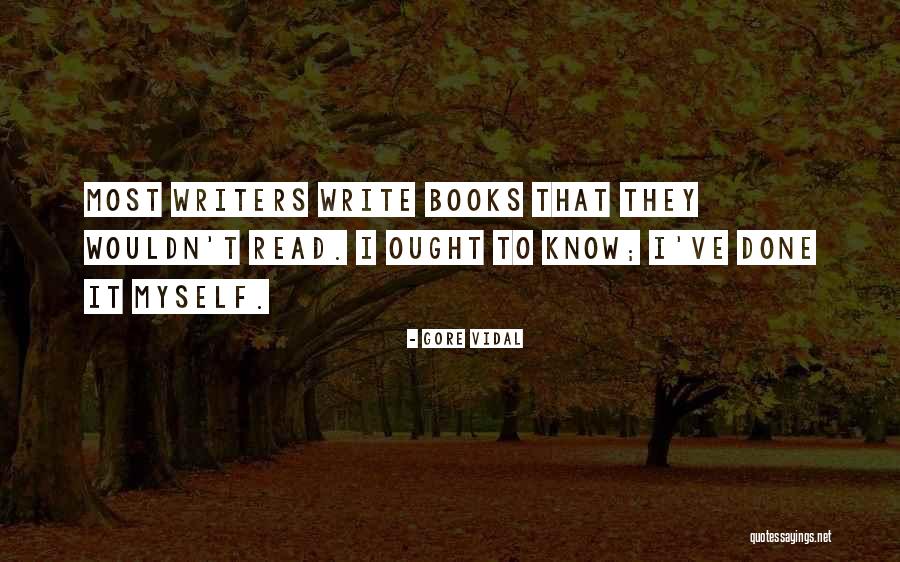 Pijanci Quotes By Gore Vidal Pijanci Quotes By Gore Vidal