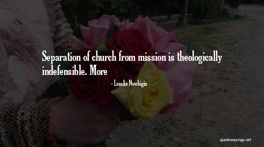 Pijas Largas Quotes By Lesslie Newbigin Pijas Largas Quotes By Lesslie Newbigin