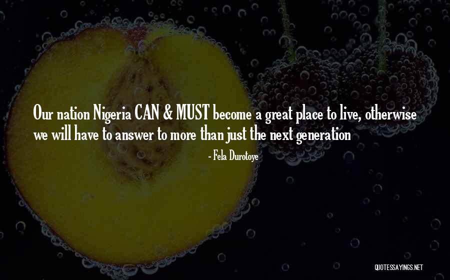 Pijush Quotes By Fela Durotoye Pijush Quotes By Fela Durotoye