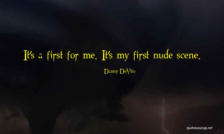 Pikatec Quotes By Danny DeVito Pikatec Quotes By Danny DeVito
