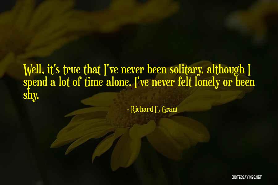 Pike Frat Quotes By Richard E. Grant Pike Frat Quotes By Richard E. Grant