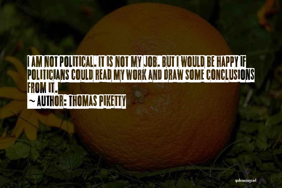 Piketty Quotes By Thomas Piketty