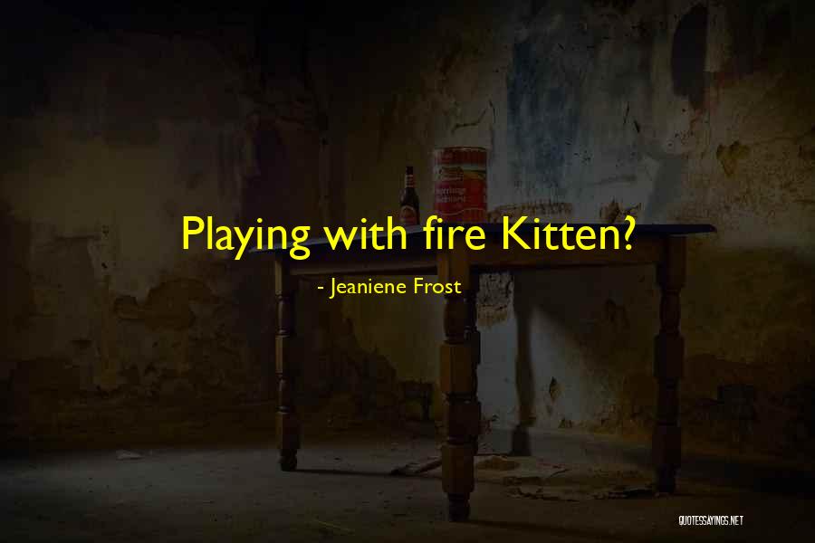 Piknieiss Quotes By Jeaniene Frost Piknieiss Quotes By Jeaniene Frost