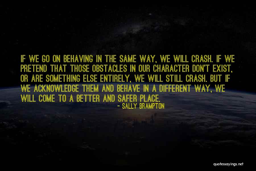 Piknieiss Quotes By Sally Brampton Piknieiss Quotes By Sally Brampton