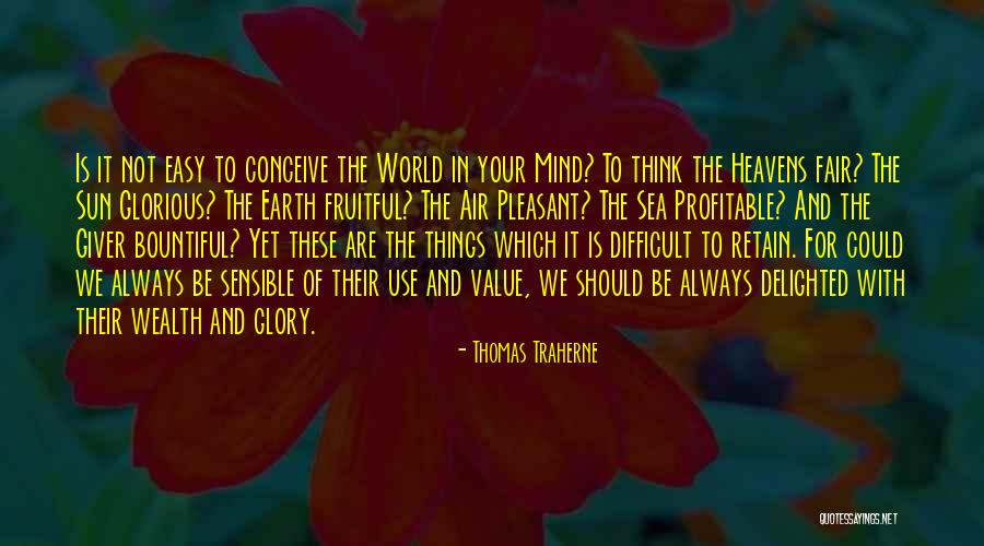 Piktori Kole Quotes By Thomas Traherne Piktori Kole Quotes By Thomas Traherne