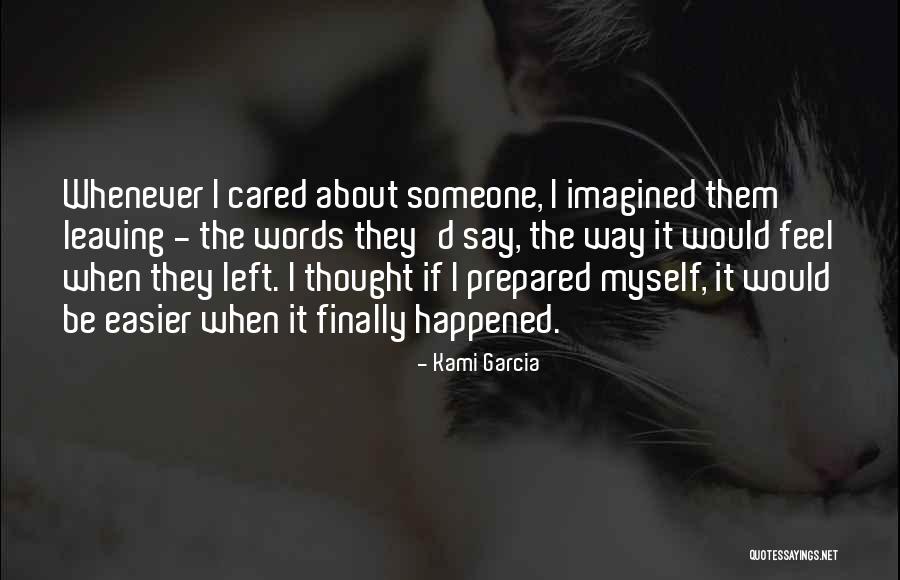 Pilares De Concreto Quotes By Kami Garcia Pilares De Concreto Quotes By Kami Garcia