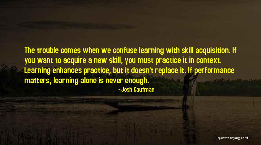 Pilares De Cristal Quotes By Josh Kaufman Pilares De Cristal Quotes By Josh Kaufman