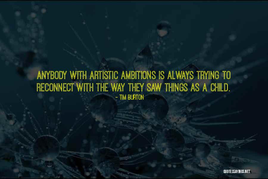 Pilarski Ancestry Quotes By Tim Burton Pilarski Ancestry Quotes By Tim Burton