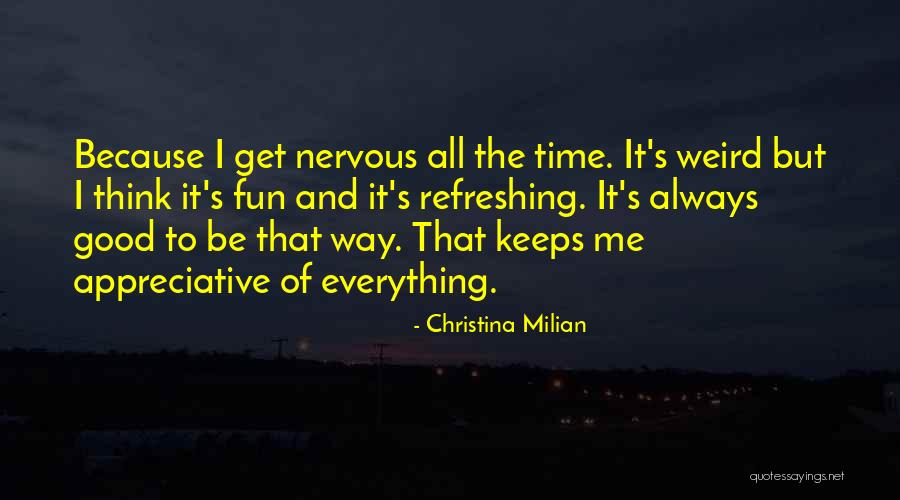 Pilastro Medan Quotes By Christina Milian Pilastro Medan Quotes By Christina Milian