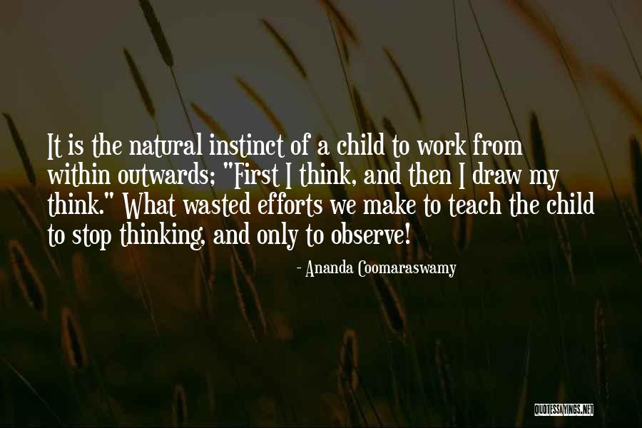 Pilates Instructor Quotes By Ananda Coomaraswamy Pilates Instructor Quotes By Ananda Coomaraswamy