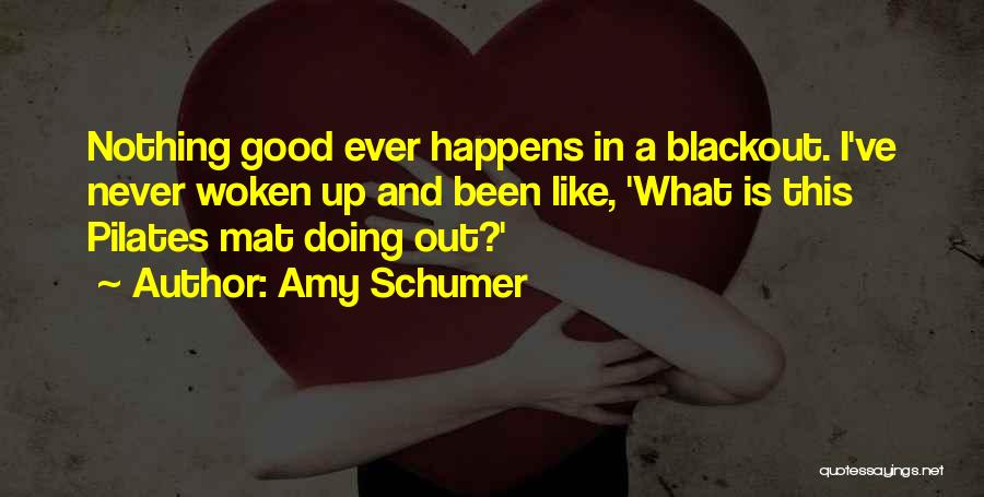 Pilates Quotes By Amy Schumer