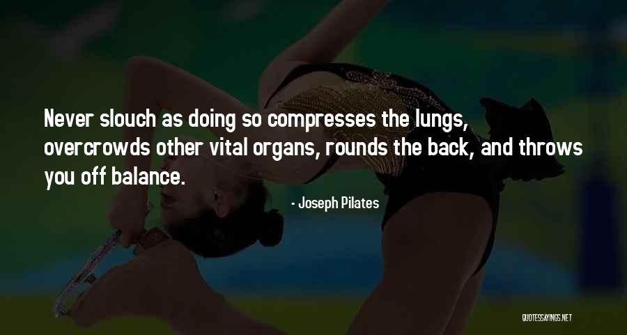 Pilates Quotes By Joseph Pilates