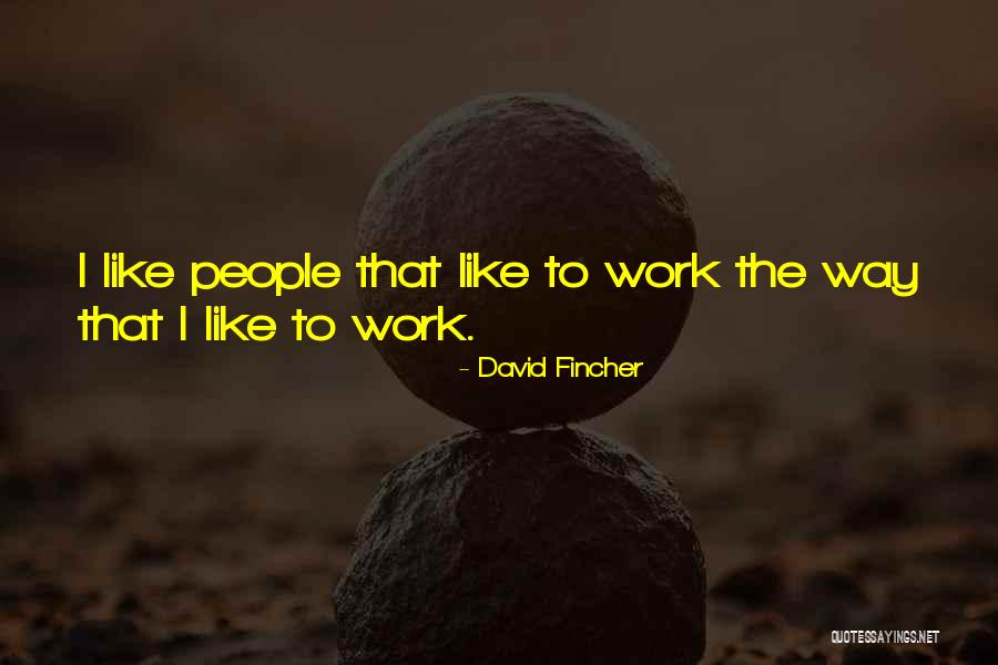 Pilatich Quotes By David Fincher Pilatich Quotes By David Fincher