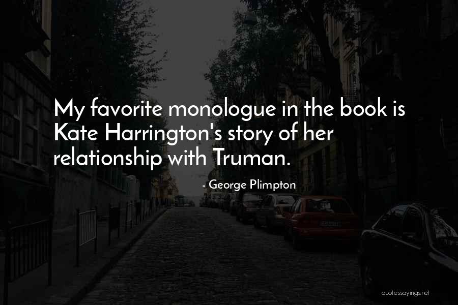 Pilatus Porter Quotes By George Plimpton Pilatus Porter Quotes By George Plimpton