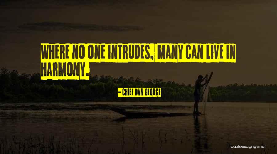 Pilchard Bob Quotes By Chief Dan George Pilchard Bob Quotes By Chief Dan George