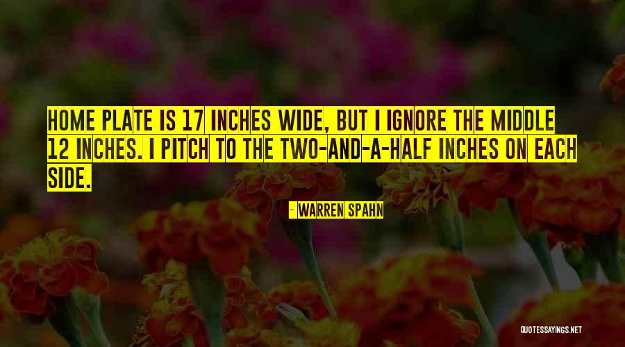 Pilcher Fish Quotes By Warren Spahn Pilcher Fish Quotes By Warren Spahn