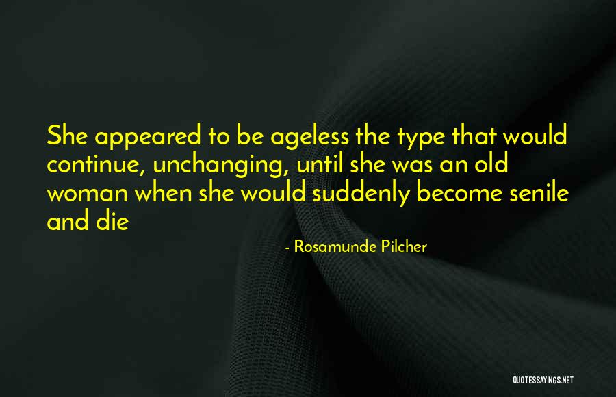 Pilcher Quotes By Rosamunde Pilcher