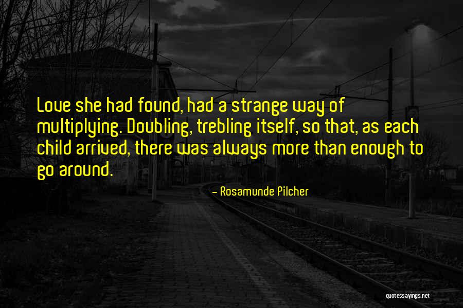 Pilcher Quotes By Rosamunde Pilcher