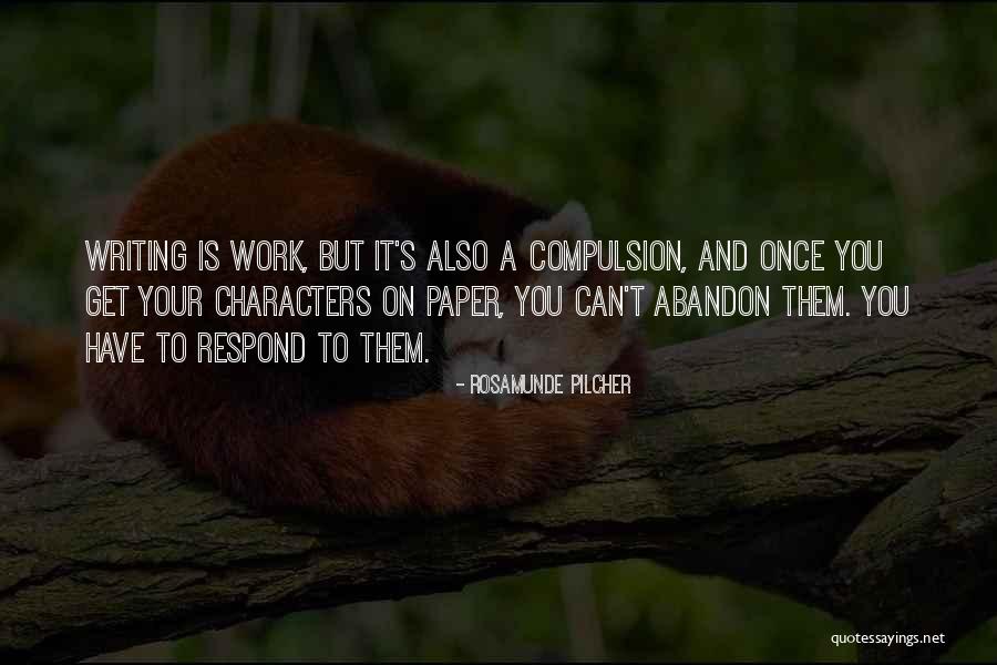 Pilcher Rosamunde Quotes By Rosamunde Pilcher Pilcher Rosamunde Quotes By Rosamunde Pilcher