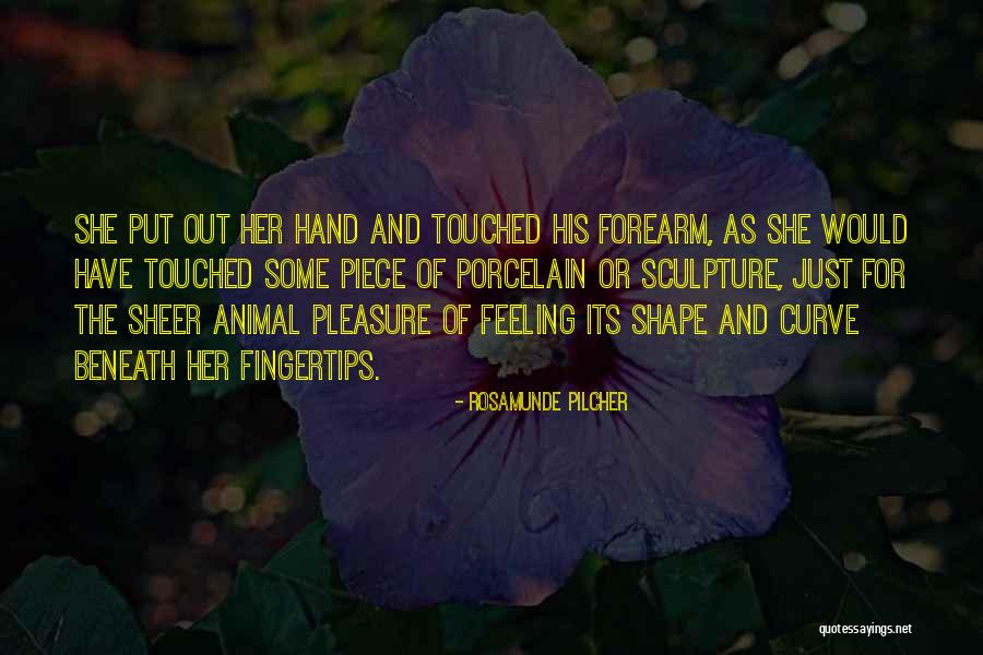 Pilcher Rosamunde Quotes By Rosamunde Pilcher Pilcher Rosamunde Quotes By Rosamunde Pilcher
