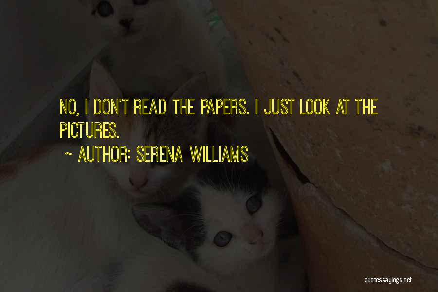 Pilcrow Quotes By Serena Williams