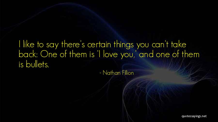 Piletice Quotes By Nathan Fillion Piletice Quotes By Nathan Fillion