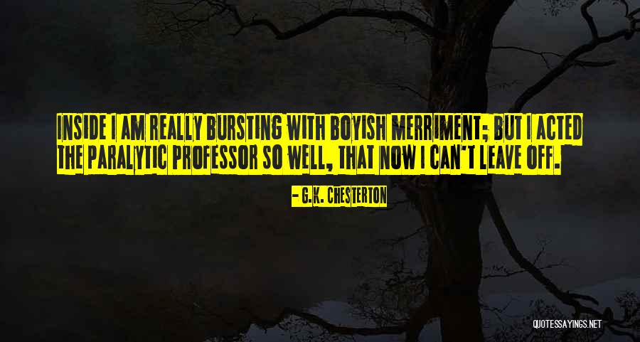 Pilette Leuze Quotes By G.K. Chesterton Pilette Leuze Quotes By G.K. Chesterton