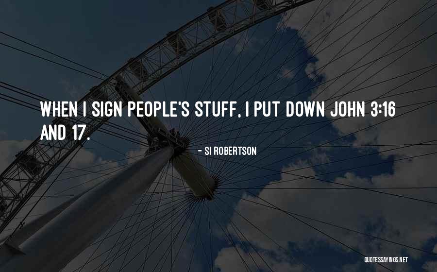 Pilfering In Uk Quotes By Si Robertson Pilfering In Uk Quotes By Si Robertson