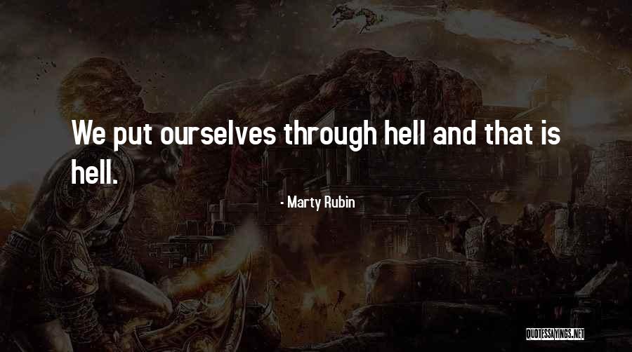 Pilgrammage Quotes By Marty Rubin