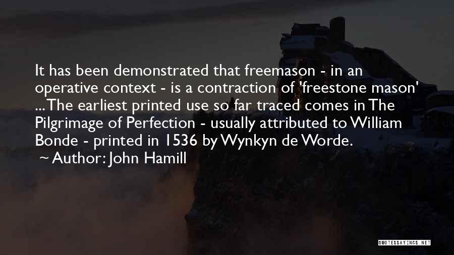 Pilgrimage Quotes By John Hamill