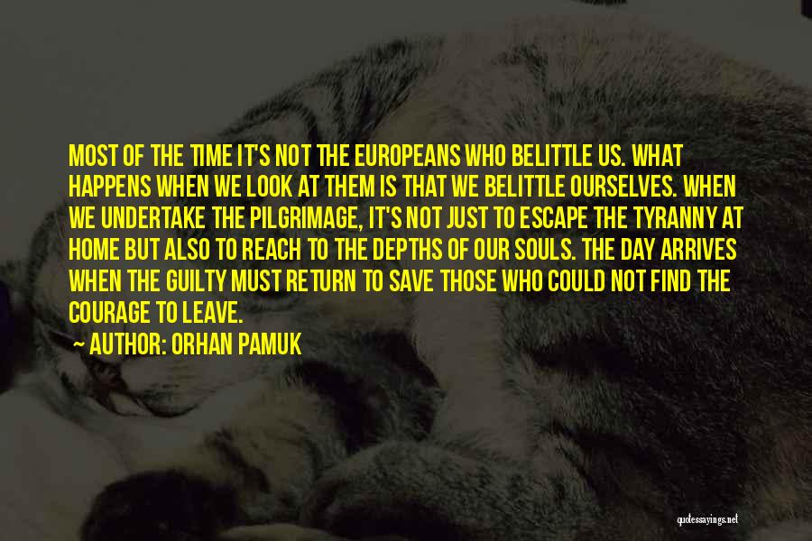 Pilgrimage Quotes By Orhan Pamuk