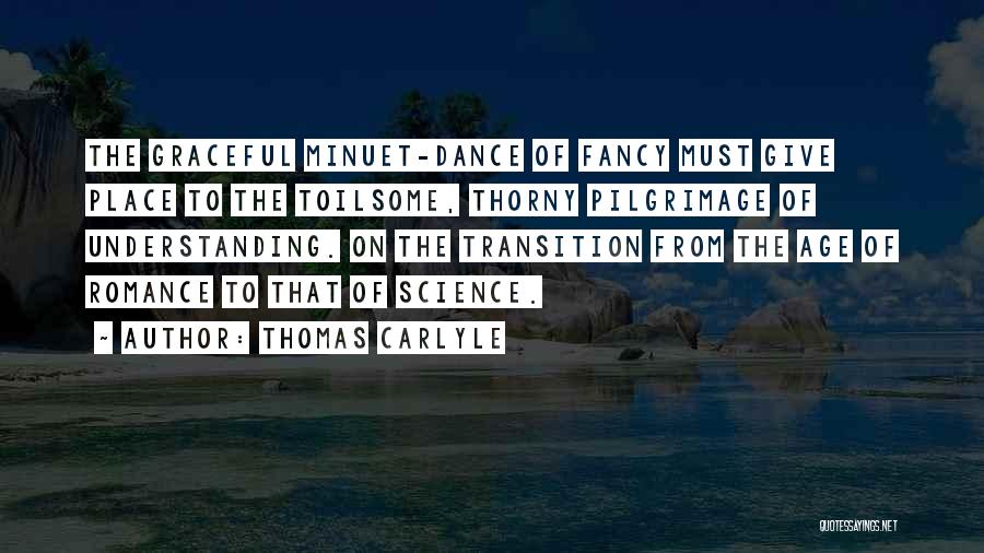 Pilgrimage Quotes By Thomas Carlyle