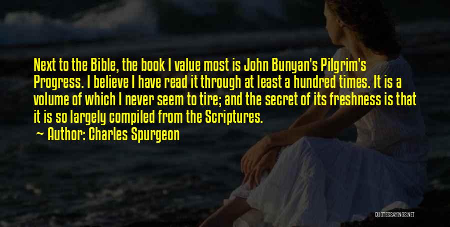 Pilgrim's Progress Quotes By Charles Spurgeon