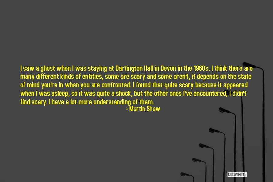 Pilings Foundation Quotes By Martin Shaw Pilings Foundation Quotes By Martin Shaw