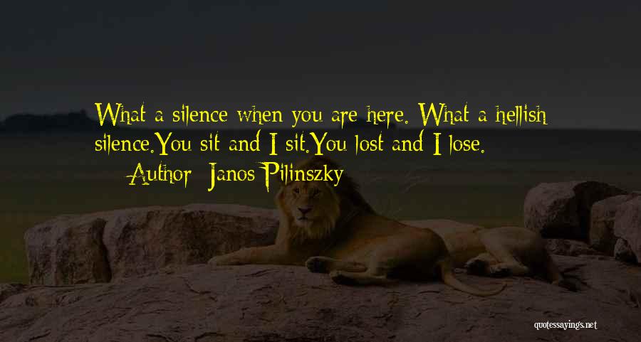 Pilinszky Quotes By Janos Pilinszky