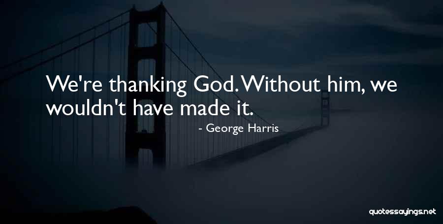 Pilipino Quotes By George Harris Pilipino Quotes By George Harris