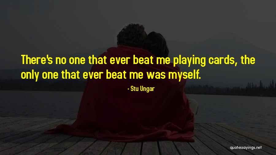 Pilitowski Rare Quotes By Stu Ungar Pilitowski Rare Quotes By Stu Ungar