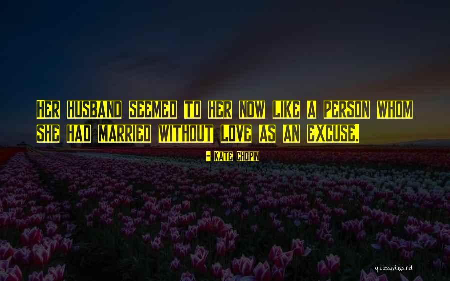 Pilkasis Quotes By Kate Chopin Pilkasis Quotes By Kate Chopin